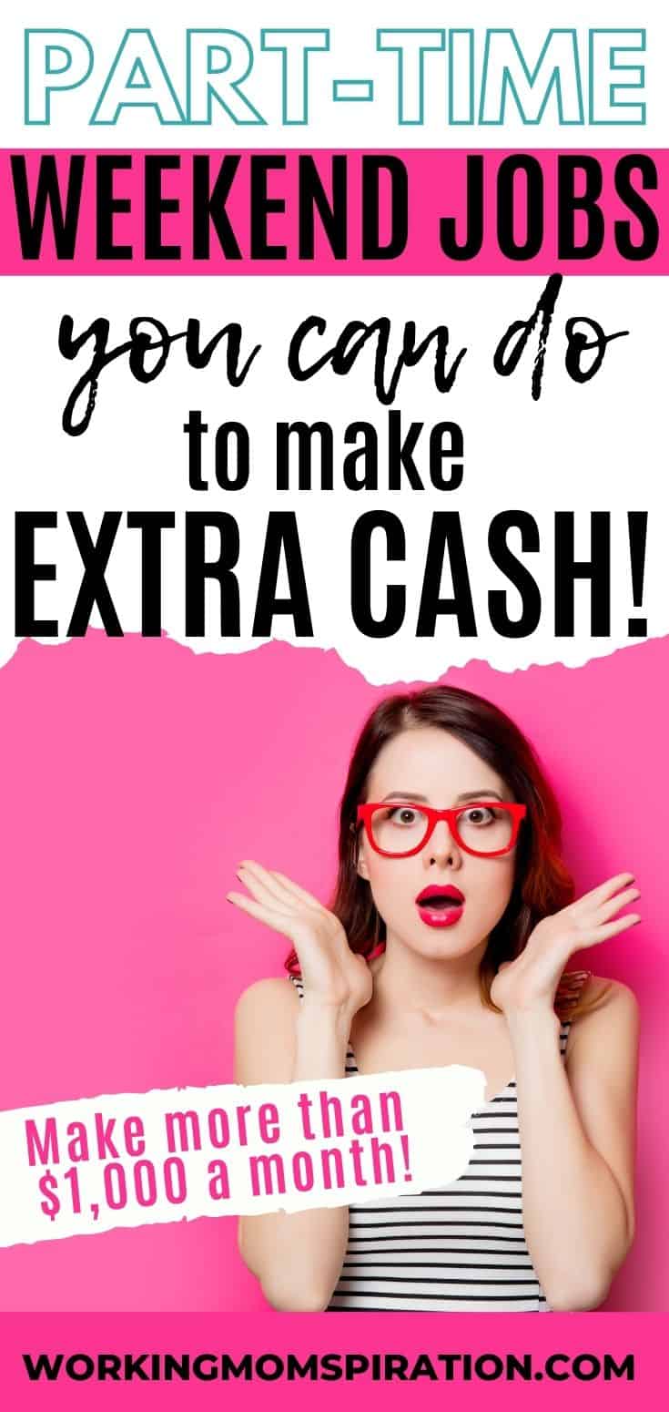 18 ways to earn cash with parttime weekend jobs