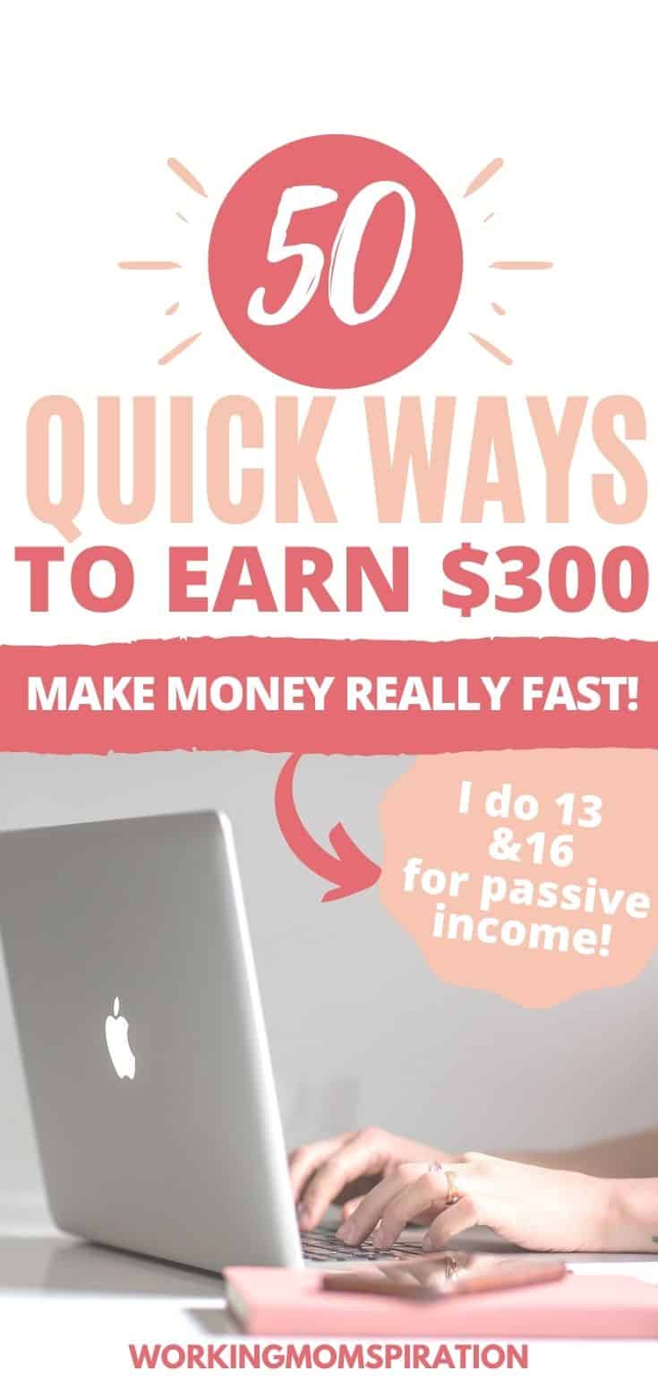 woman making 300 dollars fast