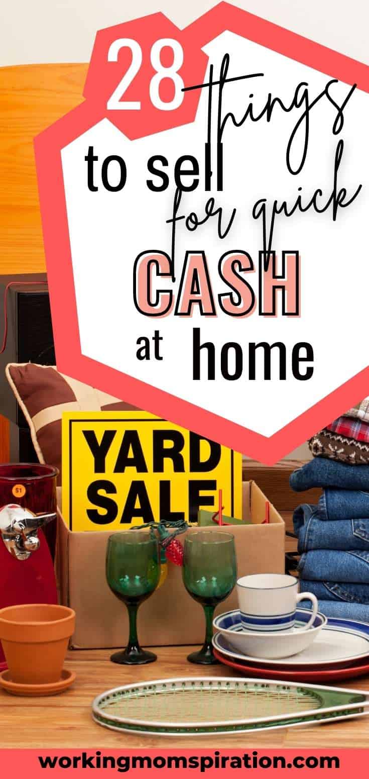 18 Household Items To Sell For Quick Cash