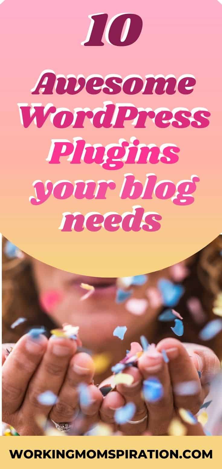 10 Must Have Plugins For WordPress That Your Blog Needs